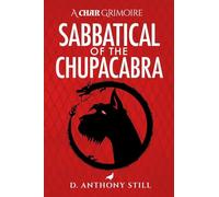 Sabbatical of the Chupacabra: 2