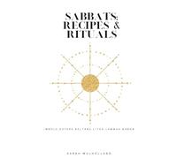 Sabbats: Recipes & Rituals: 1