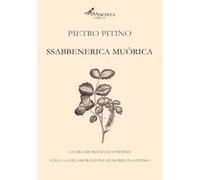 Sabbenerica muòrica. Nuova ediz.