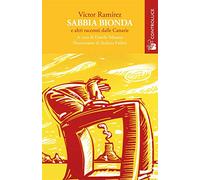 Sabbia bionda e altri racconti dalle Canarie