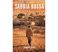 Sabbia Rossa: UNA STORIA VERA