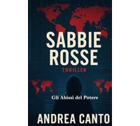Sabbie Rosse: Gli Abissi del Potere