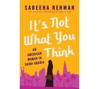 Sabeeha Rehman It's Not What You Think (Copertina rigida)