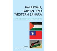 Sabella Ogbobode Abidde Palestine, Taiwan, and Western Sahara (Copertina rigida)