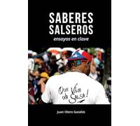 Saberes salseros: Ensayos en clave