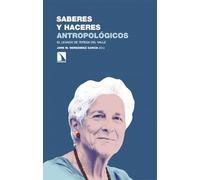 Saberes y haceres antropológicos: El legado de Teresa del Valle: 518