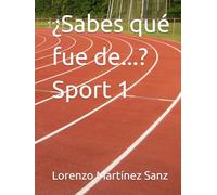 ¿Sabes qué fue de...? Sport 1