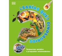 ¿Sabías qué? Dinosaurios (Did You Know? Dinosaurs) (Copertina rigida)