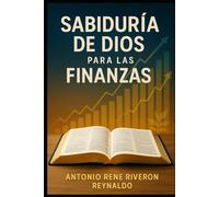 Sabiduría de Dios para las Finanzas
