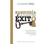 Sabiduría la llave del éxito