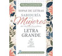 Sabiduría para mujeres del libro de proverbios/ Wisdom for women from the book of Proverbs