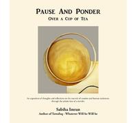 Sabiha Imran Pause And Ponder Over a Cup of Tea (Copertina rigida)