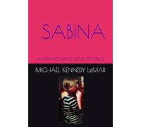 SABINA: A HEART-POUNDING NOVEL OF THRILLS