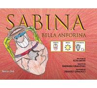 Sabina bella anforina. Ediz. CAA