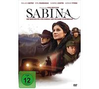 Sabina: Die Geschichte von Sabina und Richard Wurmbrand
