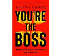 Sabina Nawaz You’re the Boss (Tascabile)