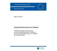 Sabine Albrecht Corporate Governance von Banken (Tascabile)