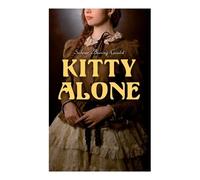 Sabine Baring-Gould Kitty Alone (Tascabile)
