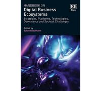 Sabine Baumann Handbook on Digital Business Ecosystems (Copertina rigida)