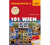 Sabine Becht Sv 101 Wien - Reiseführer von Iwanowski: Geheimtipps un (Tascabile)