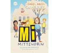 SaBine Büchner Mi mittendrin. Eine Katze hat Geheimnisse (un (Copertina rigida)