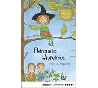 Sabine Büchner Sab Petronella Apfelmus - Verhext und festgekl (Copertina rigida)