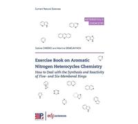 Sabine Chierici Martin Exercise Book on Aromatic Nitrogen Heterocycl (Tascabile)