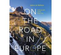 Sabine de Milliano On the Road in Europe (Copertina rigida) Explore Europe