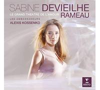 Sabine Devieilhe( Soprano), Les Ambassadeurs, Alexis Kossenko - Rameau: Le Grand Theatre De L'Amour