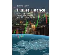 Sabine Drry Future Finance: Legal Geographies o (Tascabile) (PRESALE 30/10/2025)