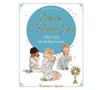 Sabine Du Mesnil Jesus, I Adore You (Copertina rigida)