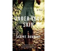 Sabine Durrant Under Your Skin (Tascabile)