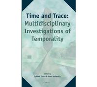 Sabine Gross Time and Trace: Multidisciplinary Investigations (Copertina rigida)