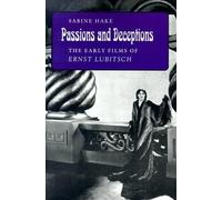 Sabine Hake Passions and Deceptions (Tascabile)