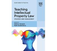 Sabine Jacques Teaching Intellectual Property Law (Copertina rigida)