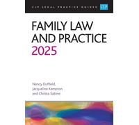 Sabine Kempton Duffield Family Law and Practice 2025 (Tascabile)