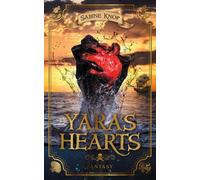 Sabine Knop Yara's Hearts (Tascabile)
