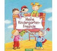 Sabine Kraushaa Meine Kindergarten-Freunde: Das Kindergarten (Copertina rigida)