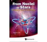 Sabine Lee From Nuclei To Stars: Festschrift In Honor Of Gera (Copertina rigida)