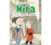 Sabine Lemire Rasmus B Mira #familie #paris #abschied: Mira - (Copertina rigida)