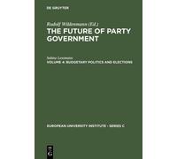 Sabine Lessmann Budgetary Politics and Elections (Copertina rigida)