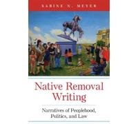 Sabine N. Meyer Native Removal Writing (Copertina rigida)