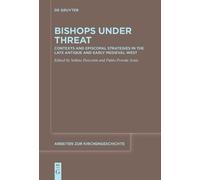 Sabine Panzram Bishops under Threat (Tascabile) Arbeiten zur Kirchengeschichte