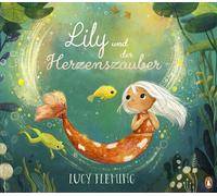Sabine Rahn Luc Lily und der Herzenszauber: Bilderbuch ab 4 J (Copertina rigida)