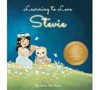 Sabine Ruh House Learning to Love Stevie (Copertina rigida)