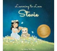 Sabine Ruh House Learning to Love Stevie (Tascabile)