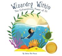 Sabine Ruh House Wizardry Within (Copertina rigida)