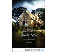 Sabine Schilask Agatha Raisin und der tote Ehemann: Kriminalroman (A (Tascabile)