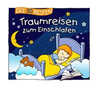 Sabine Seyffert Die 30 Besten Traumreisen Zum Einschlafen (CD)
