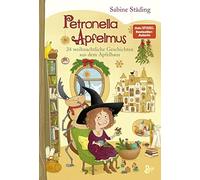 Sabine Städing Petronella Apfelmus - 24 weihnachtliche Gesch (Copertina rigida)